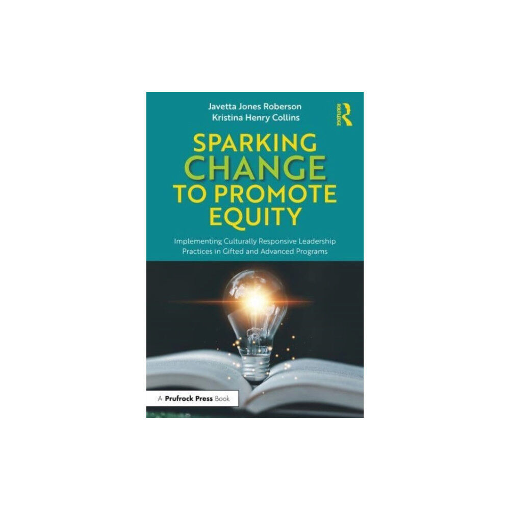 Taylor & francis ltd Sparking Change to Promote Equity (häftad, eng)