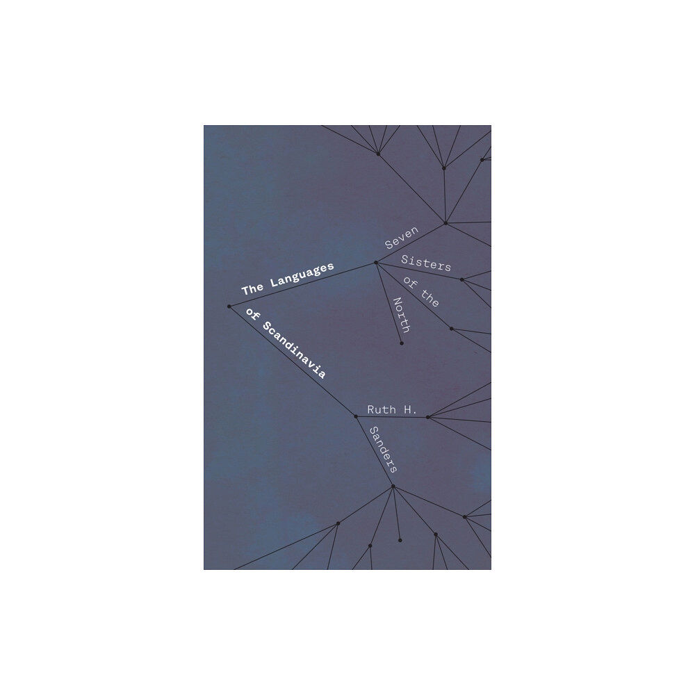 The university of chicago press The Languages of Scandinavia (häftad, eng)