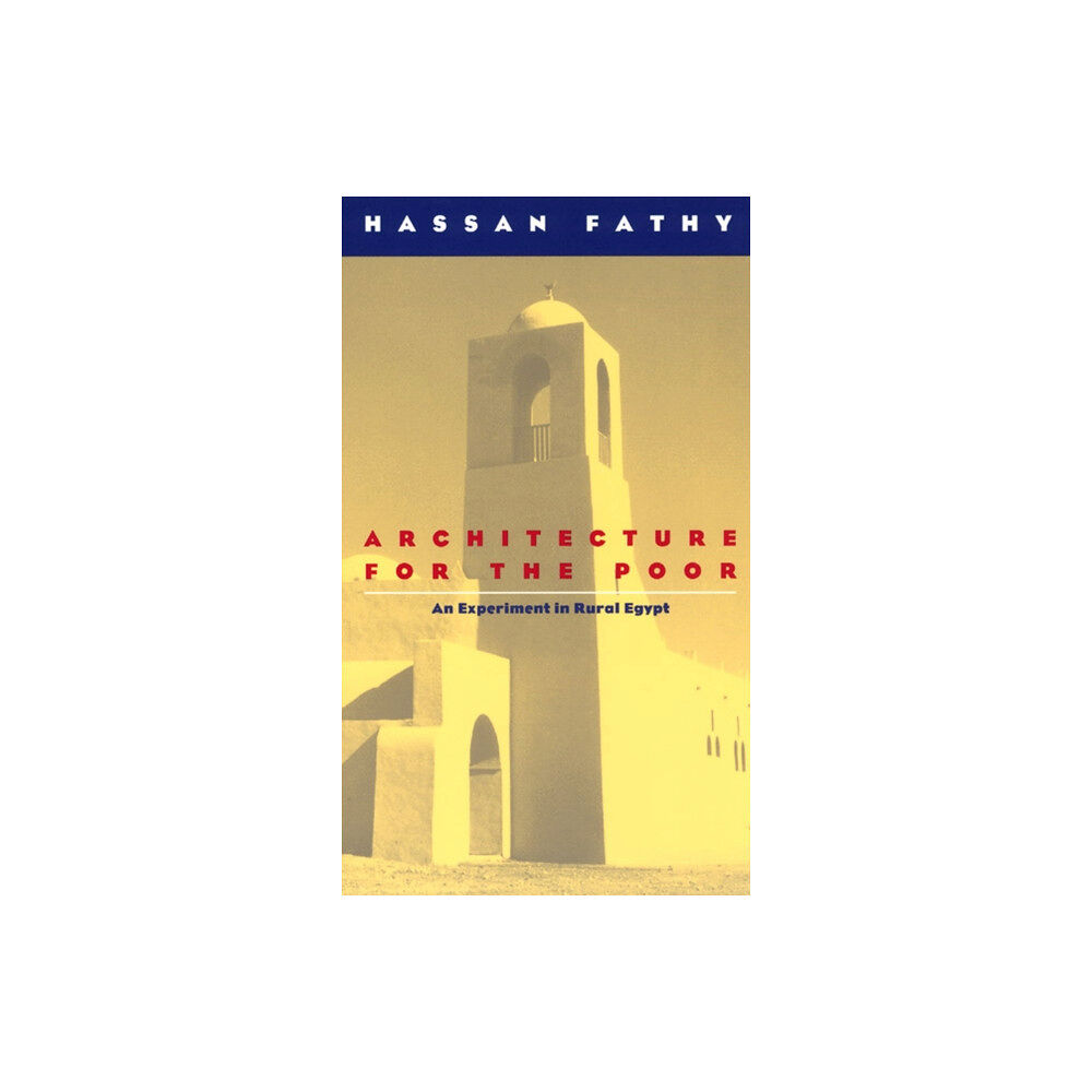 The university of chicago press Architecture for the Poor (häftad, eng)