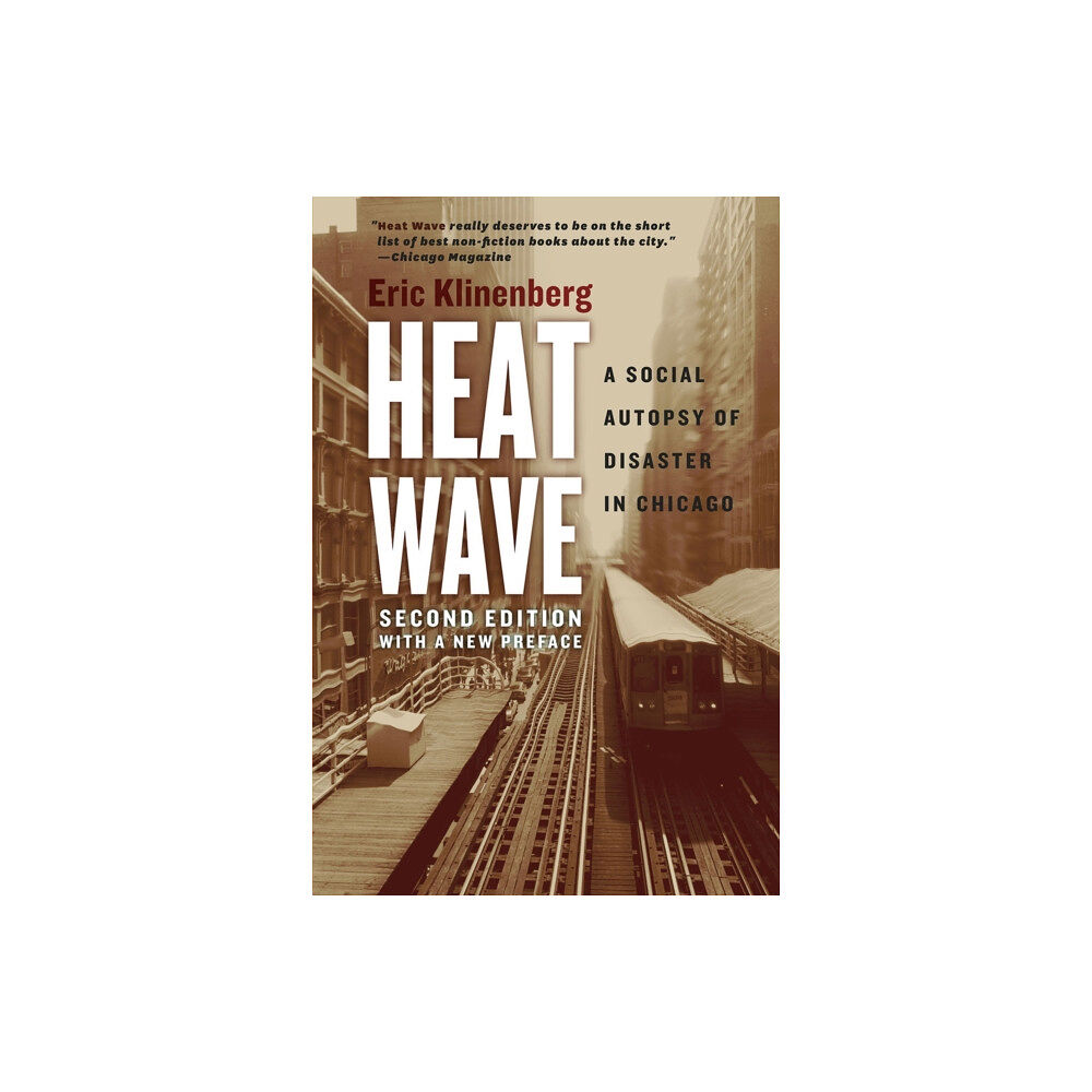 The university of chicago press Heat Wave (häftad, eng)