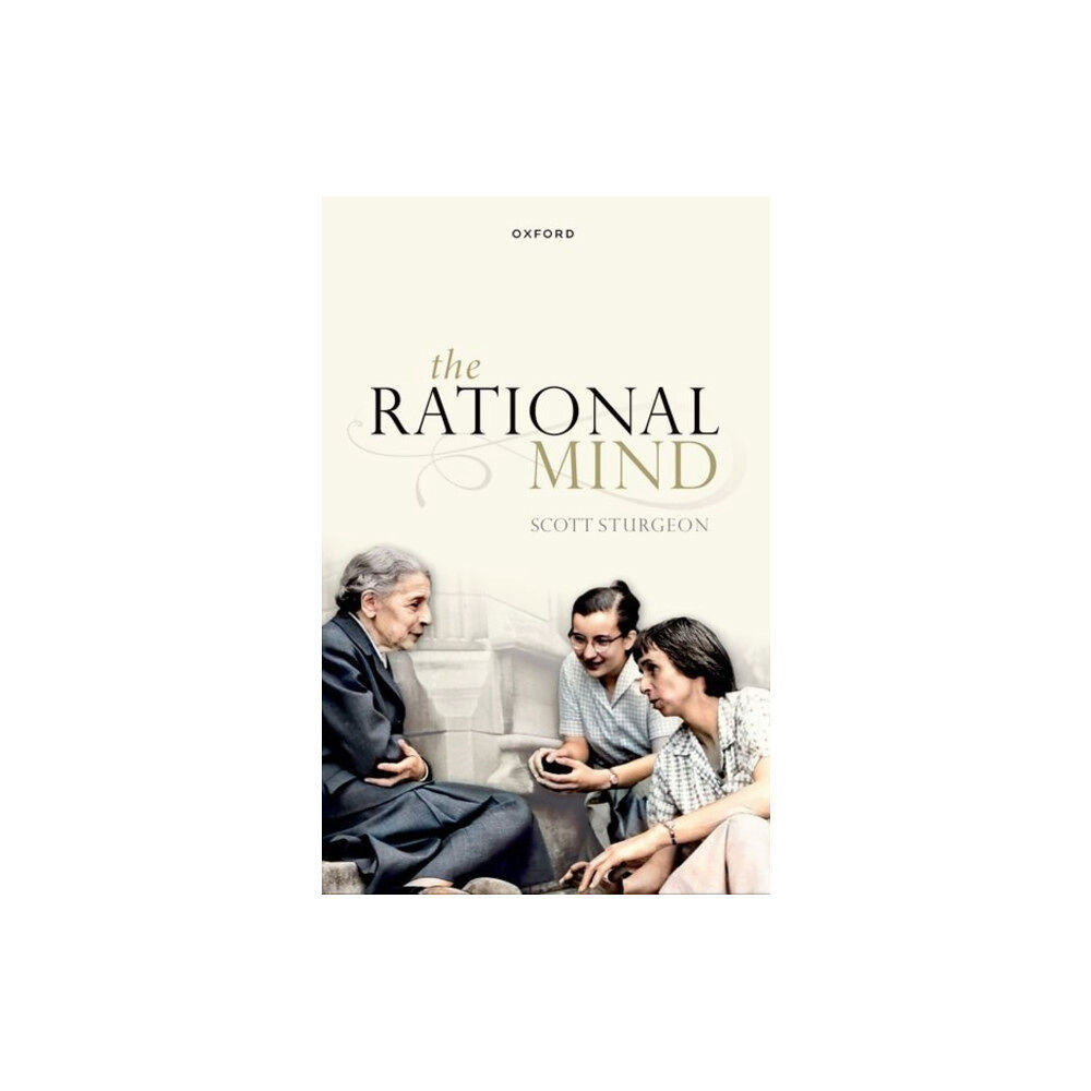 Oxford University Press The Rational Mind (häftad, eng)