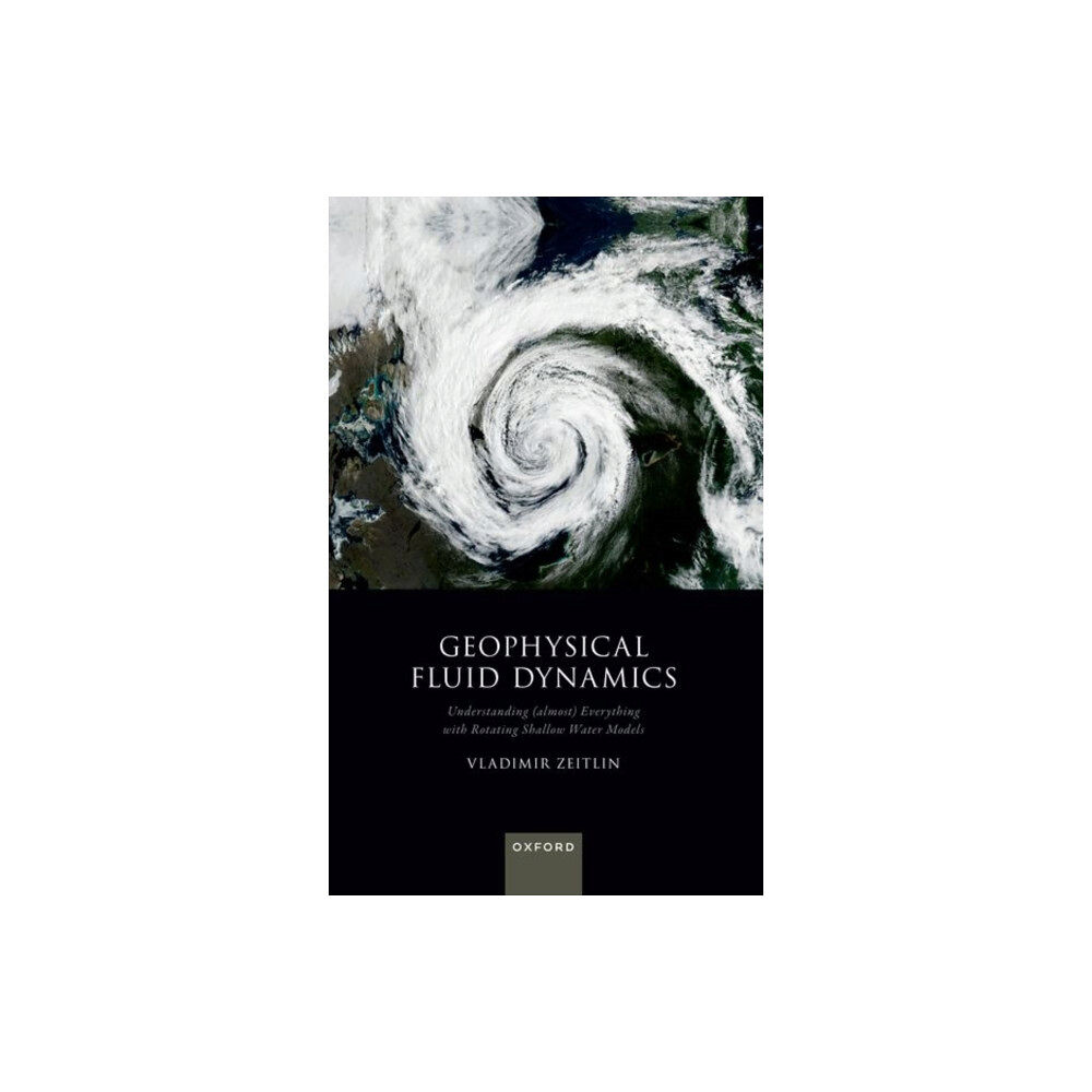 Oxford University Press Geophysical Fluid Dynamics (häftad, eng)