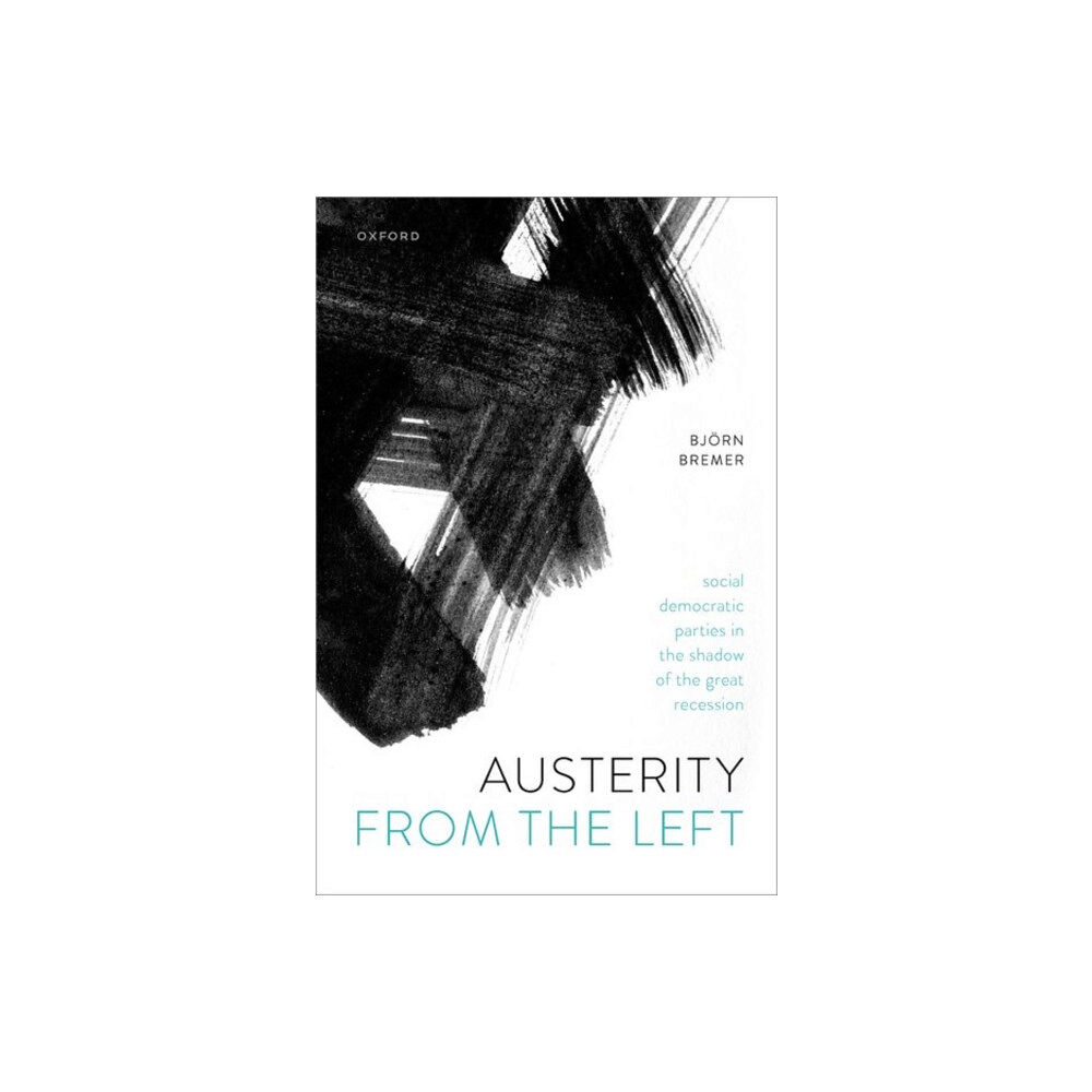 Oxford University Press Austerity from the Left (inbunden, eng)