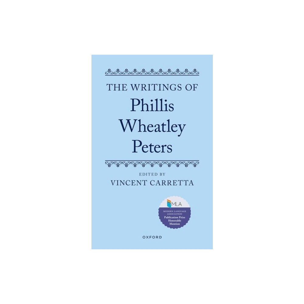 Oxford University Press The Writings of Phillis Wheatley Peters (häftad, eng)