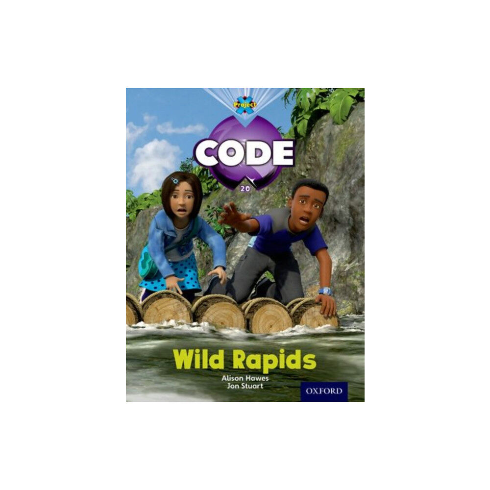 Oxford University Press Project X Code: Jungle Wild Rapids (häftad, eng)
