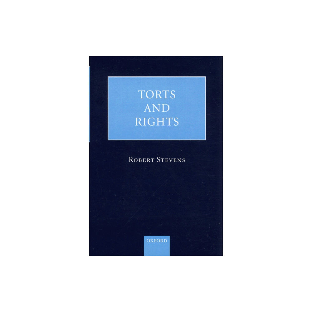 Oxford University Press Torts and Rights (inbunden, eng)