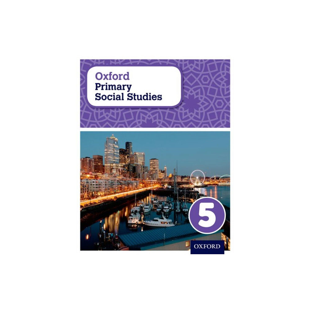 Oxford University Press Oxford Primary Social Studies Student Book 5 (häftad, eng)