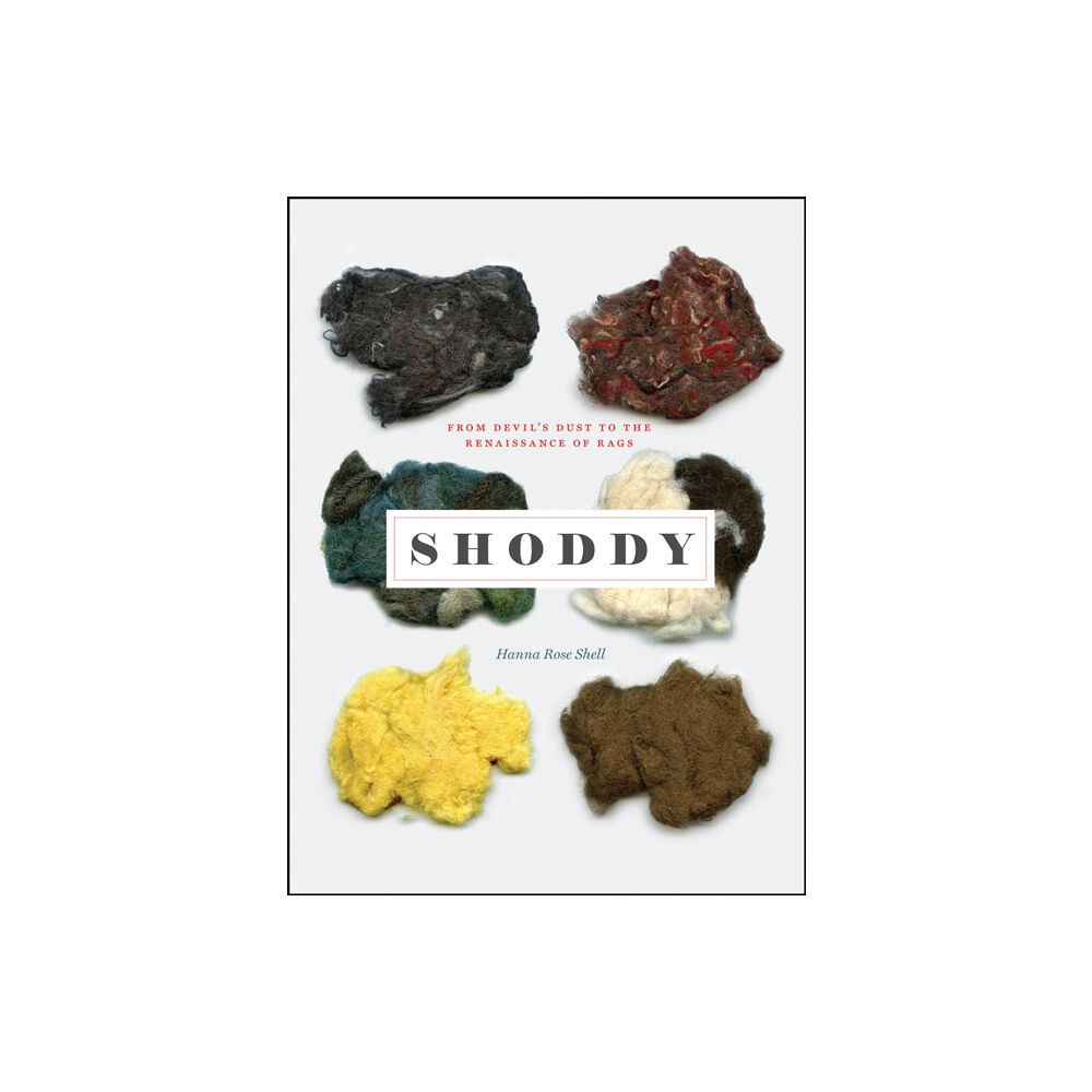 The university of chicago press Shoddy (inbunden, eng)
