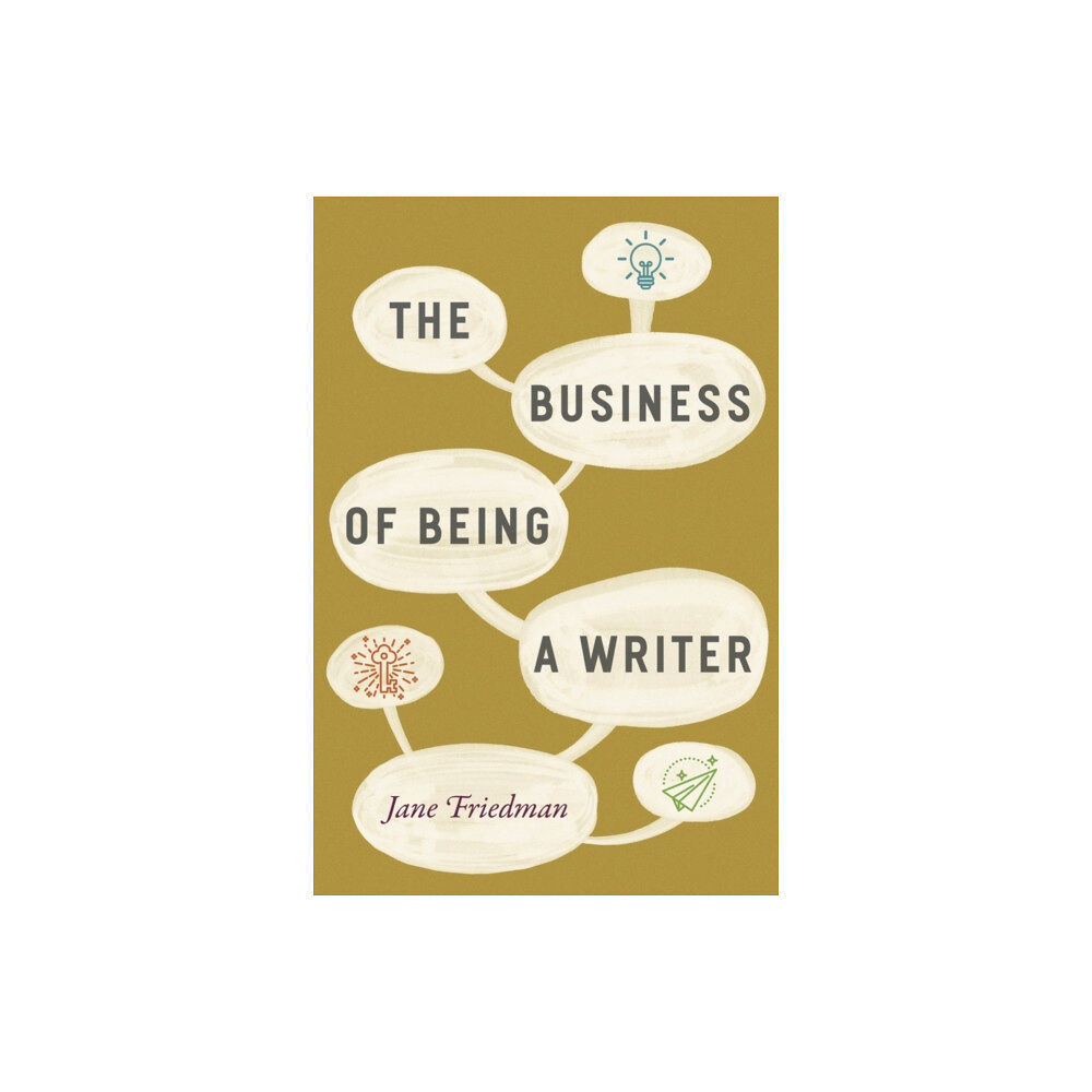 The university of chicago press The Business of Being a Writer (häftad, eng)