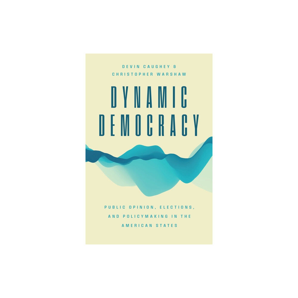 The university of chicago press Dynamic Democracy (häftad, eng)