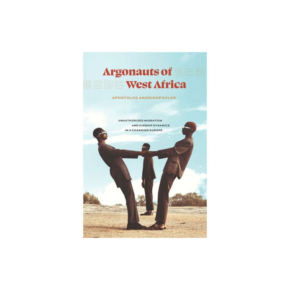 The university of chicago press Argonauts of West Africa (inbunden, eng)
