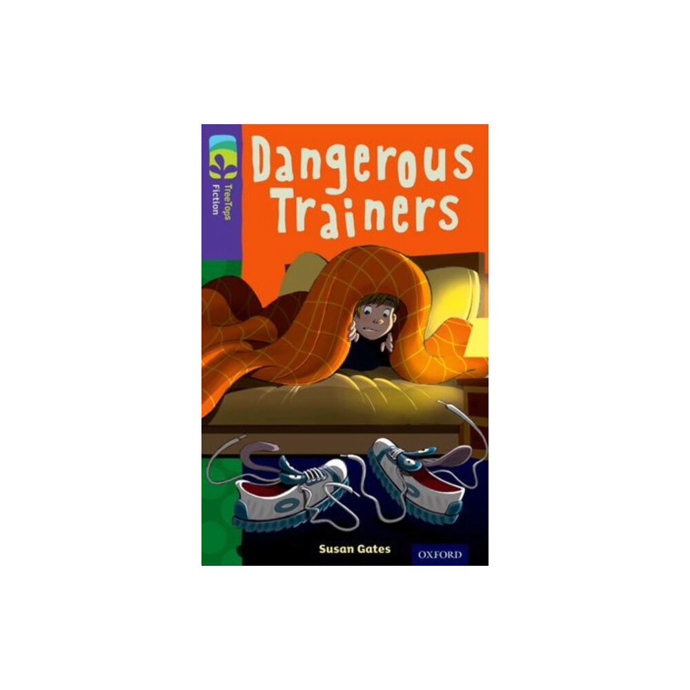 Oxford University Press Oxford Reading Tree TreeTops Fiction: Level 11 More Pack A: Dangerous Trainers (häftad, eng)
