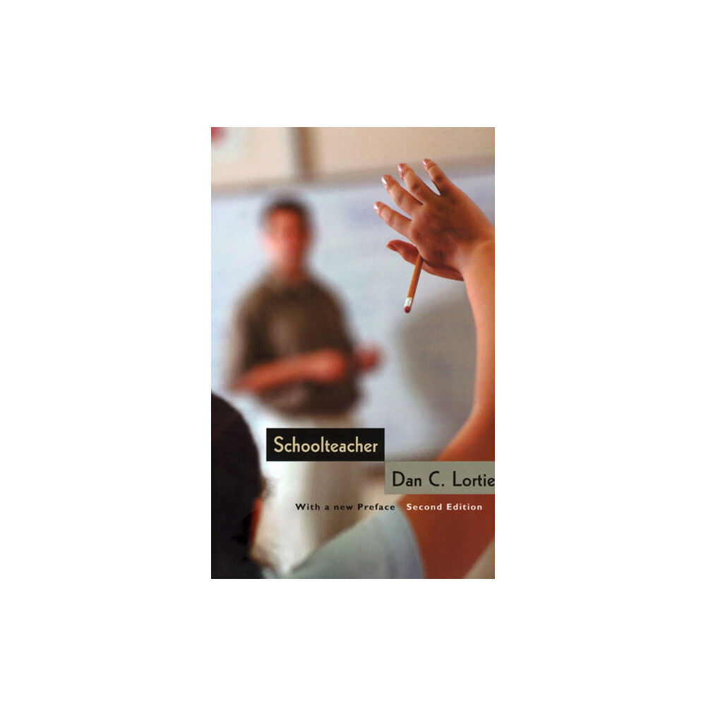 The university of chicago press Schoolteacher (häftad, eng)