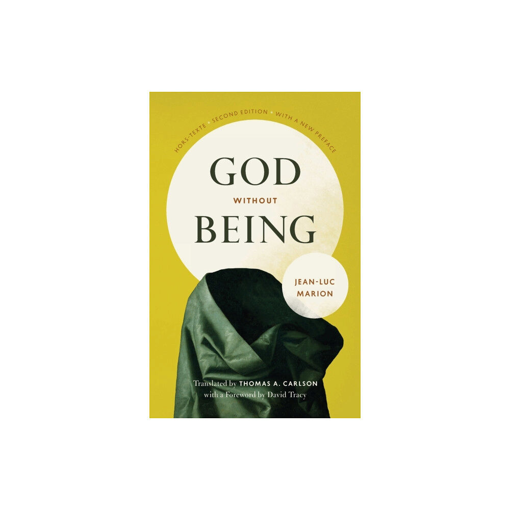 The university of chicago press God Without Being (häftad, eng)
