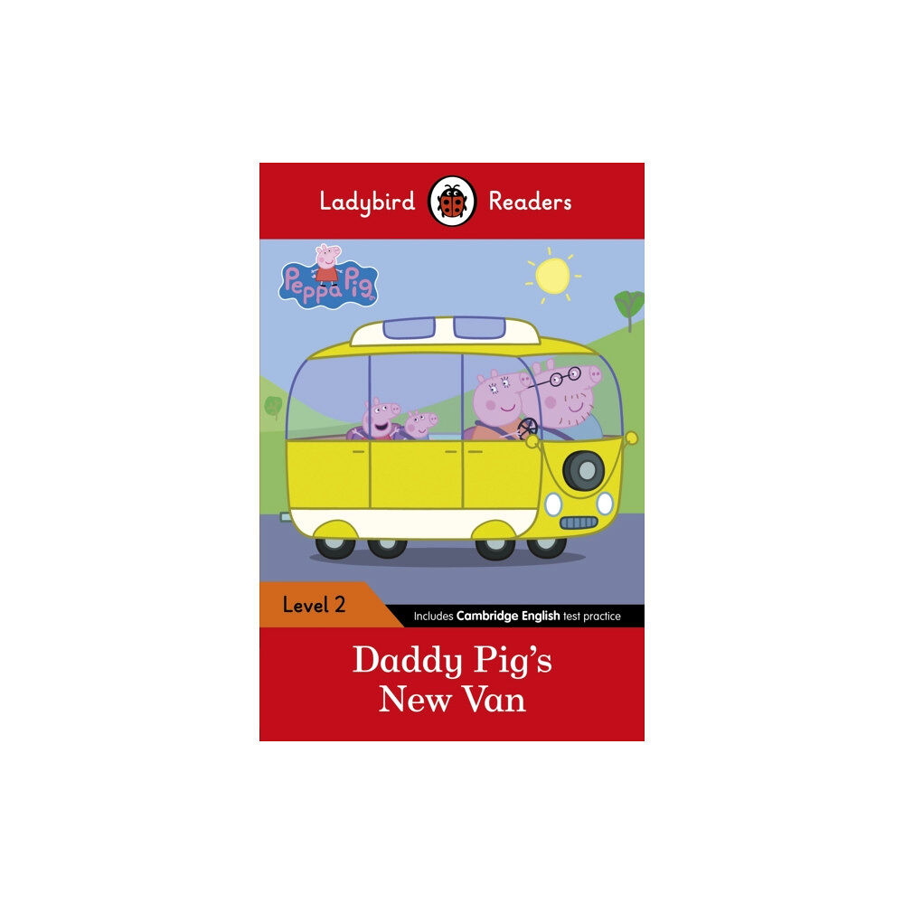 Penguin Random House Children's UK Ladybird Readers Level 2 - Peppa Pig - Daddy Pig's New Van (ELT Graded Reader) (häftad, eng)