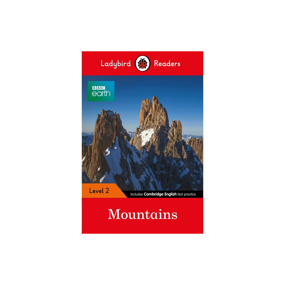 Penguin Random House Children's UK Ladybird Readers Level 2 - BBC Earth - Mountains (ELT Graded Reader) (häftad, eng)