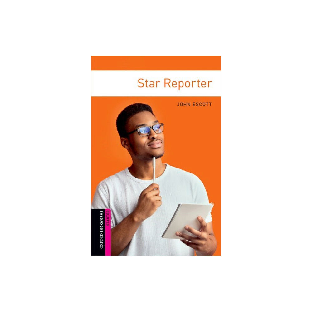 Oxford University Press Oxford Bookworms Library: Starter Level:: Star Reporter (häftad, eng)