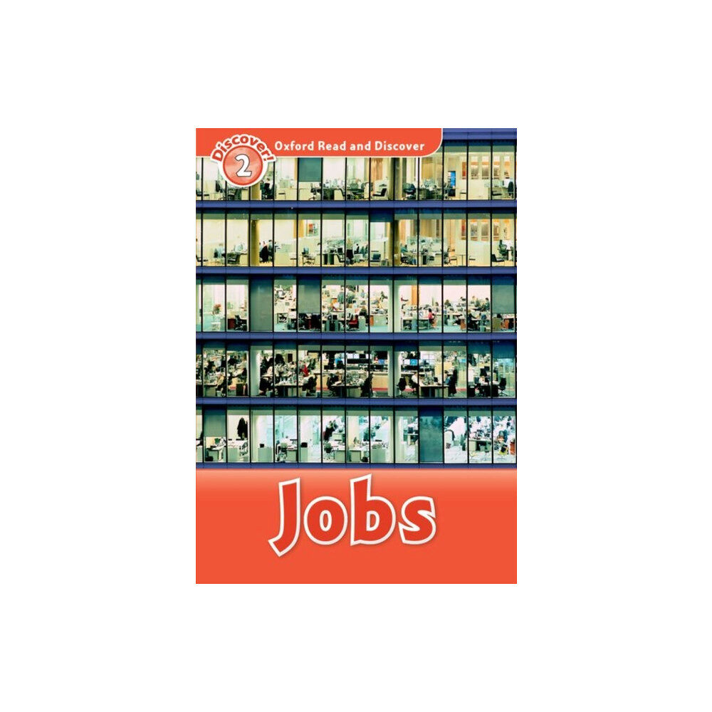 Oxford University Press Oxford Read and Discover: Level 2: Jobs (häftad, eng)