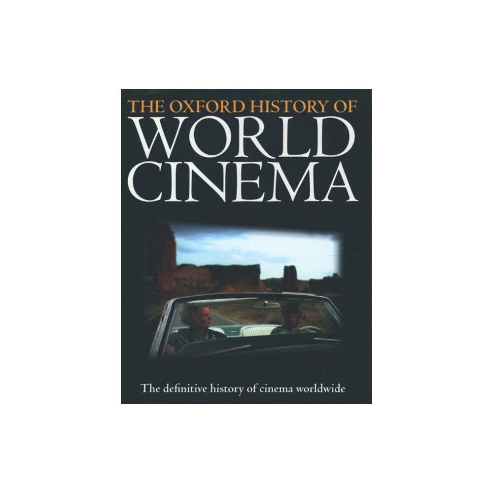 Oxford University Press The Oxford History of World Cinema (häftad, eng)