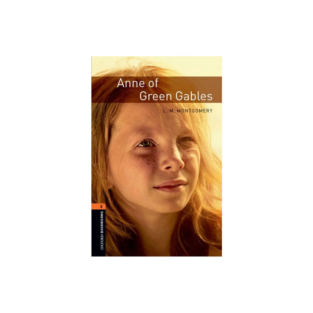 Oxford University Press Oxford Bookworms Library: Level 2: Anne of Green Gables (häftad, eng)