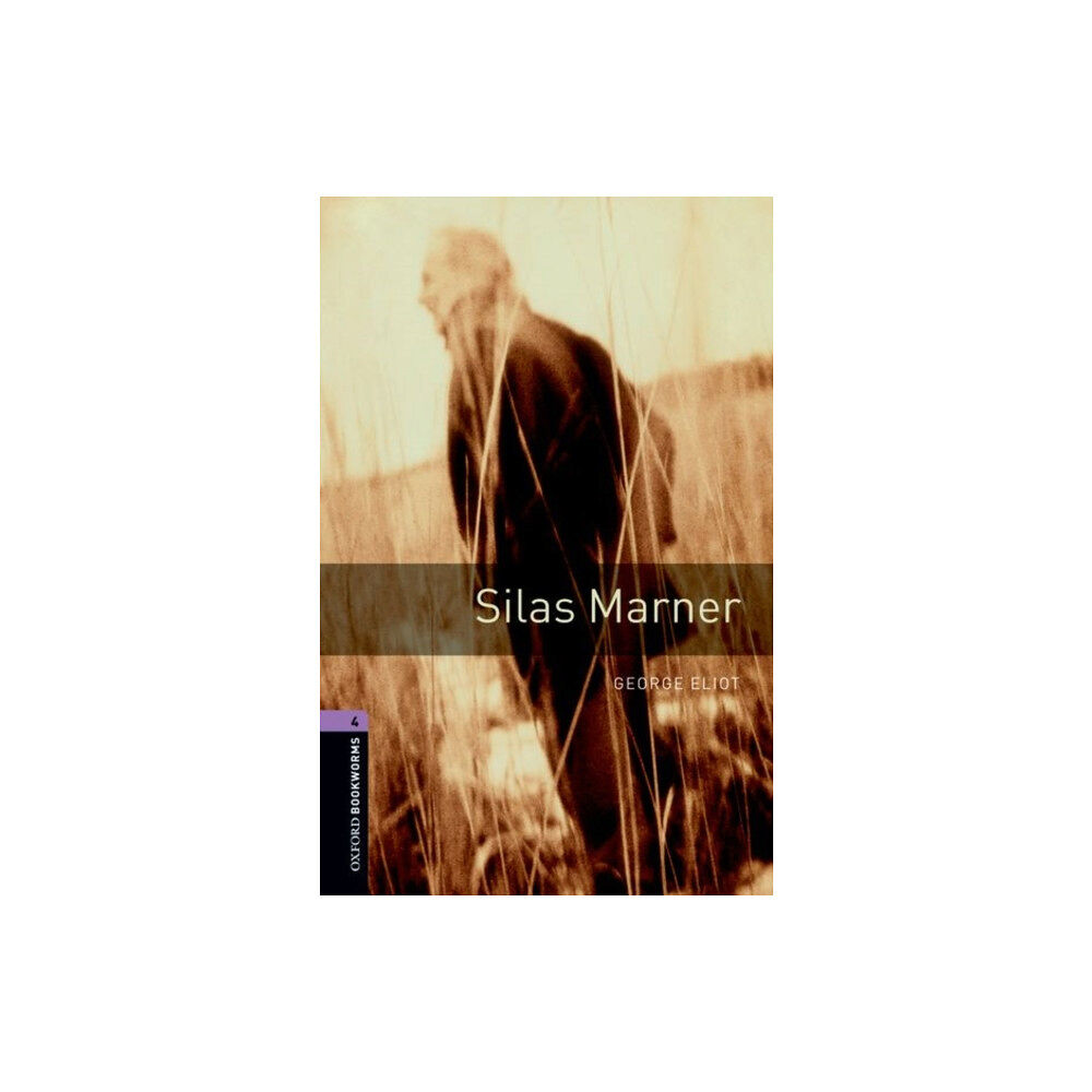 Oxford University Press Oxford Bookworms Library: Level 4:: Silas Marner (häftad, eng)