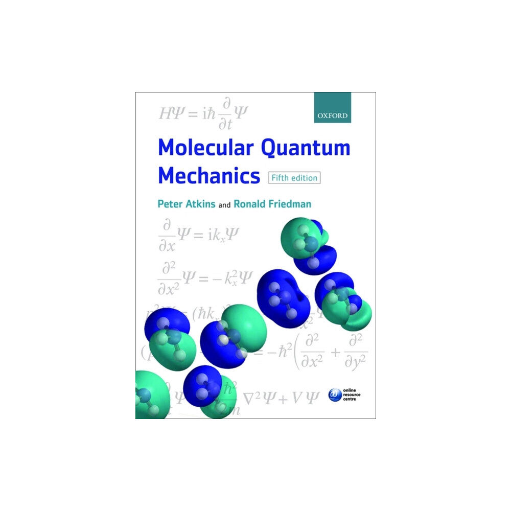 Oxford University Press Molecular Quantum Mechanics (häftad, eng)