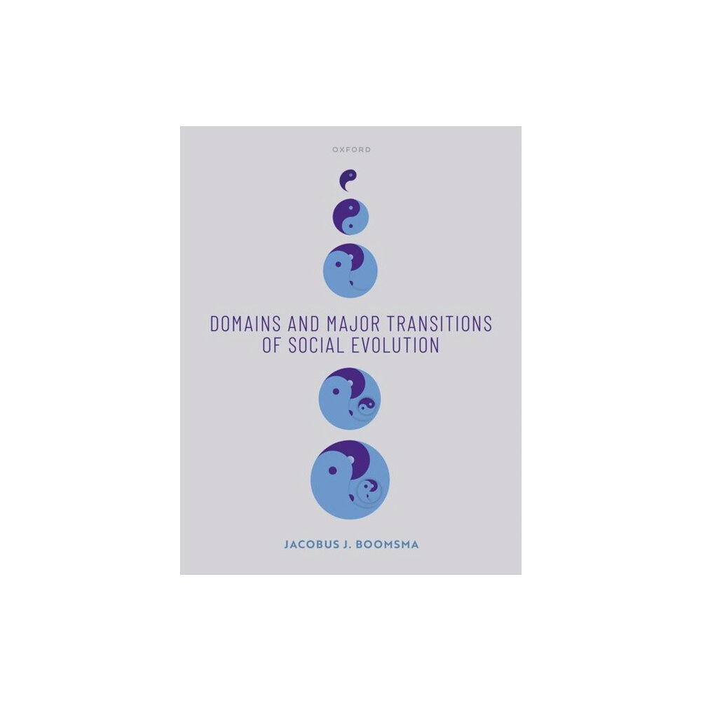 Oxford University Press Domains and Major Transitions of Social Evolution (häftad, eng)