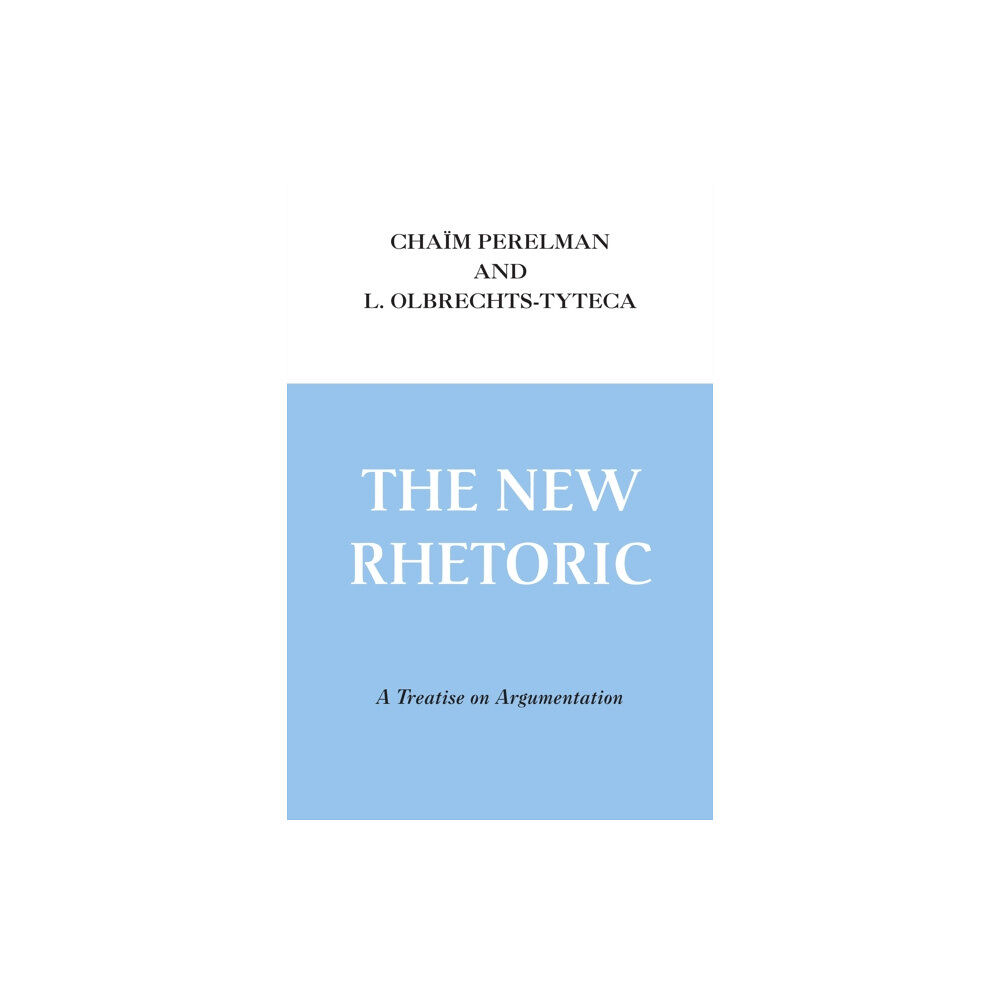 University of notre dame press New Rhetoric, the (häftad, eng)