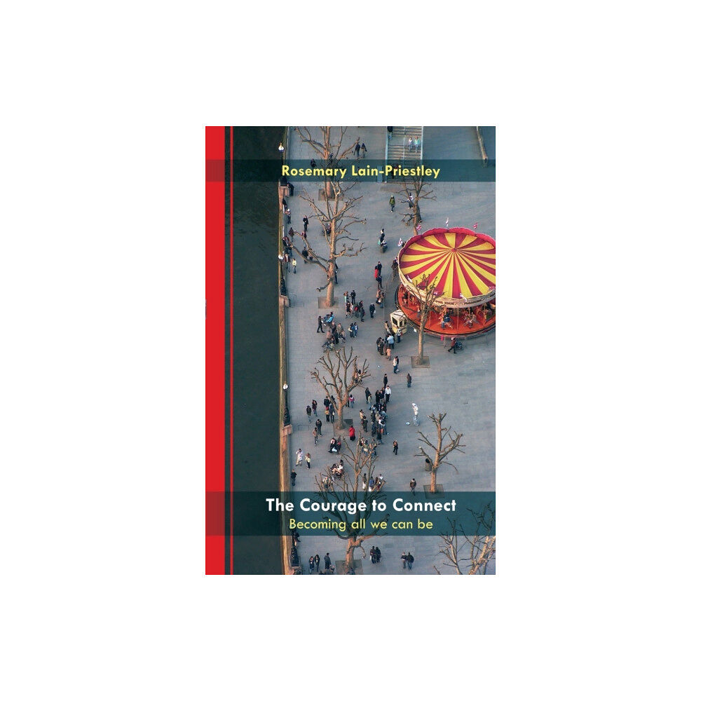 Spck publishing The Courage to Connect (häftad, eng)