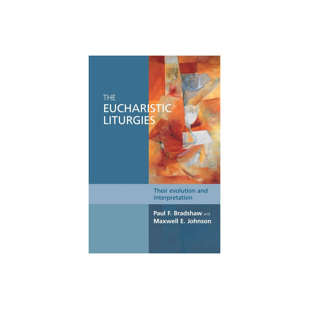 Spck publishing The Eucharistic Liturgies (häftad, eng)