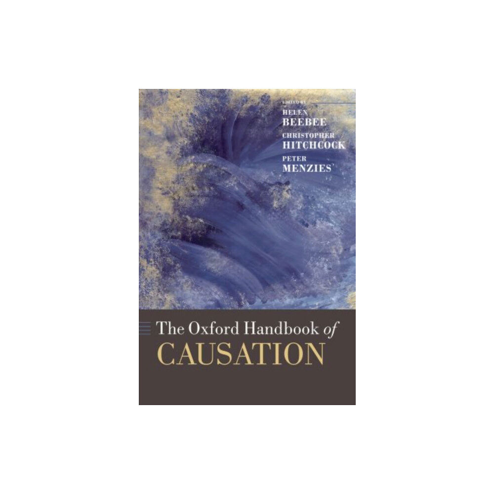Oxford University Press The Oxford Handbook of Causation (häftad, eng)