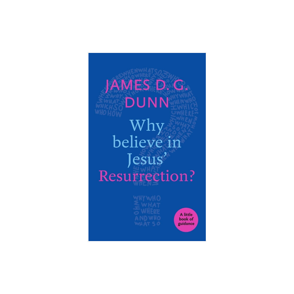 Spck publishing Why believe in Jesus' Resurrection? (häftad, eng)
