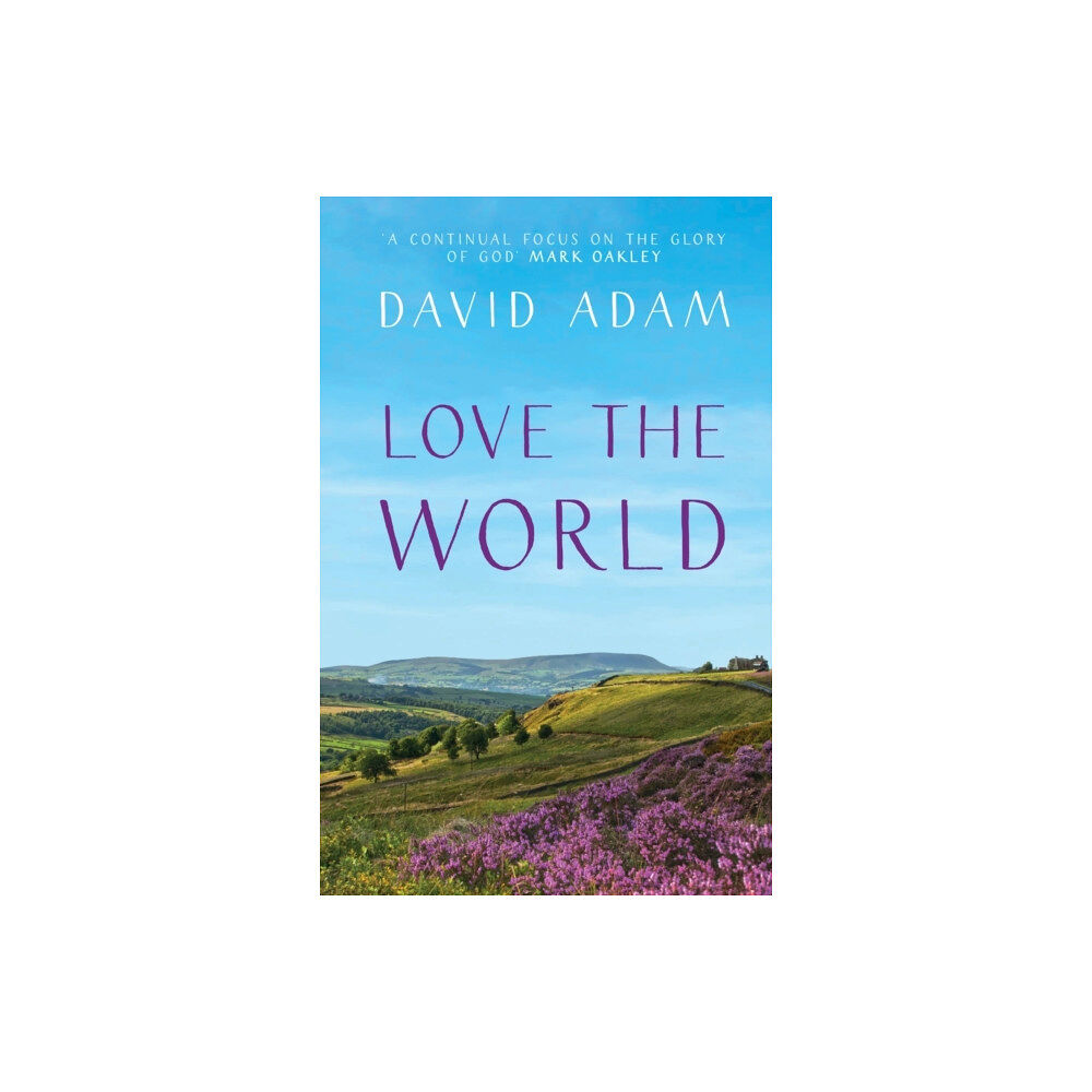 Spck publishing Love the World (häftad, eng)