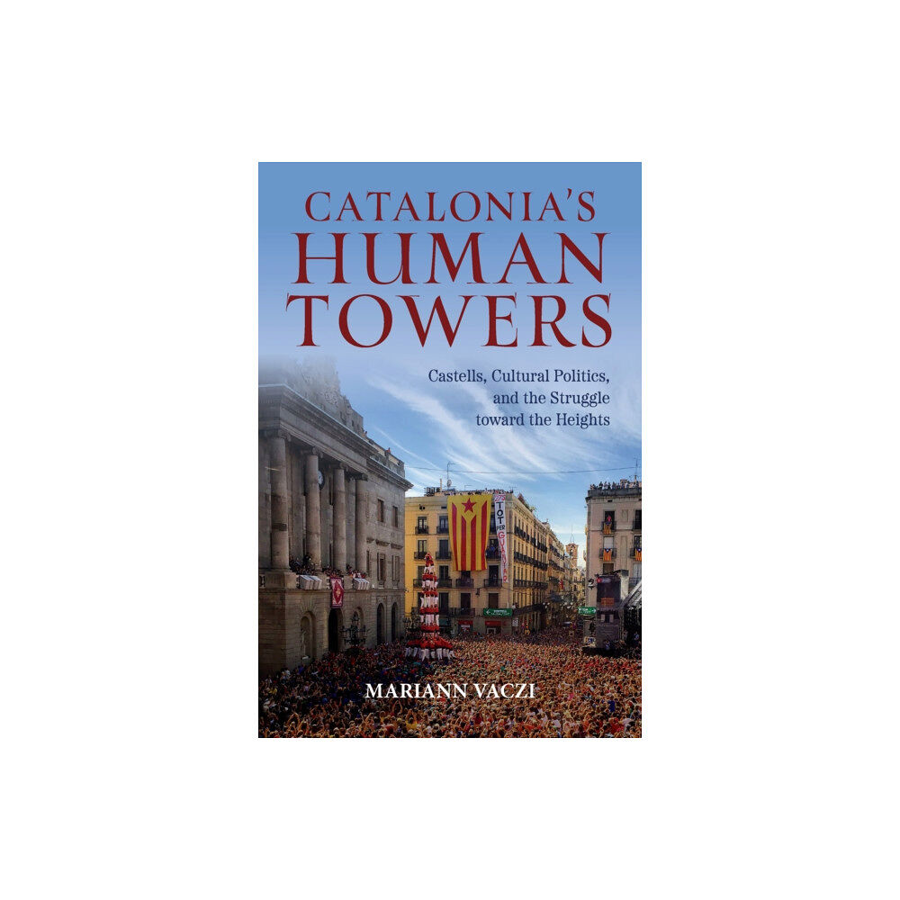 Indiana university press Catalonia's Human Towers (häftad, eng)