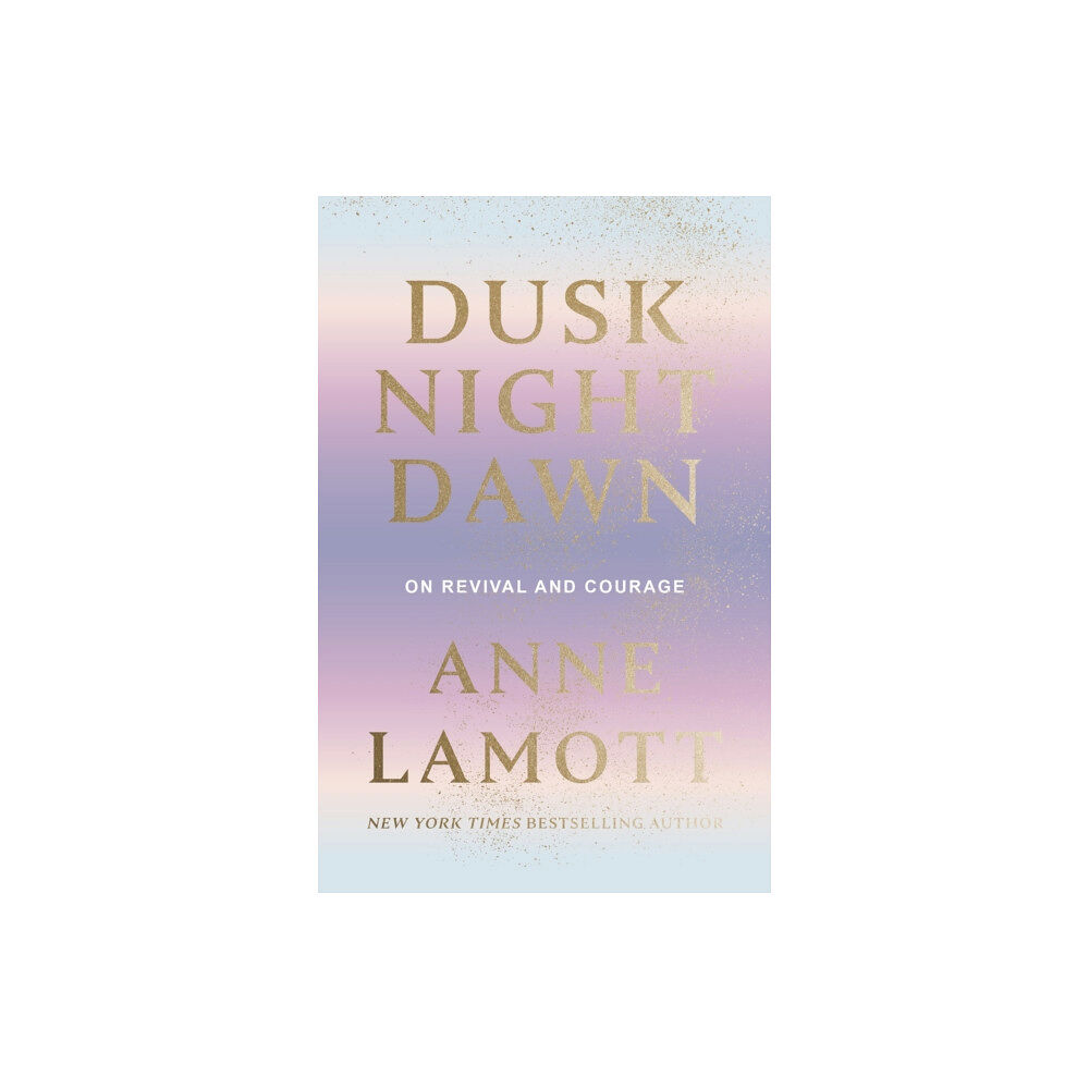 Spck publishing Dusk Night Dawn (inbunden, eng)