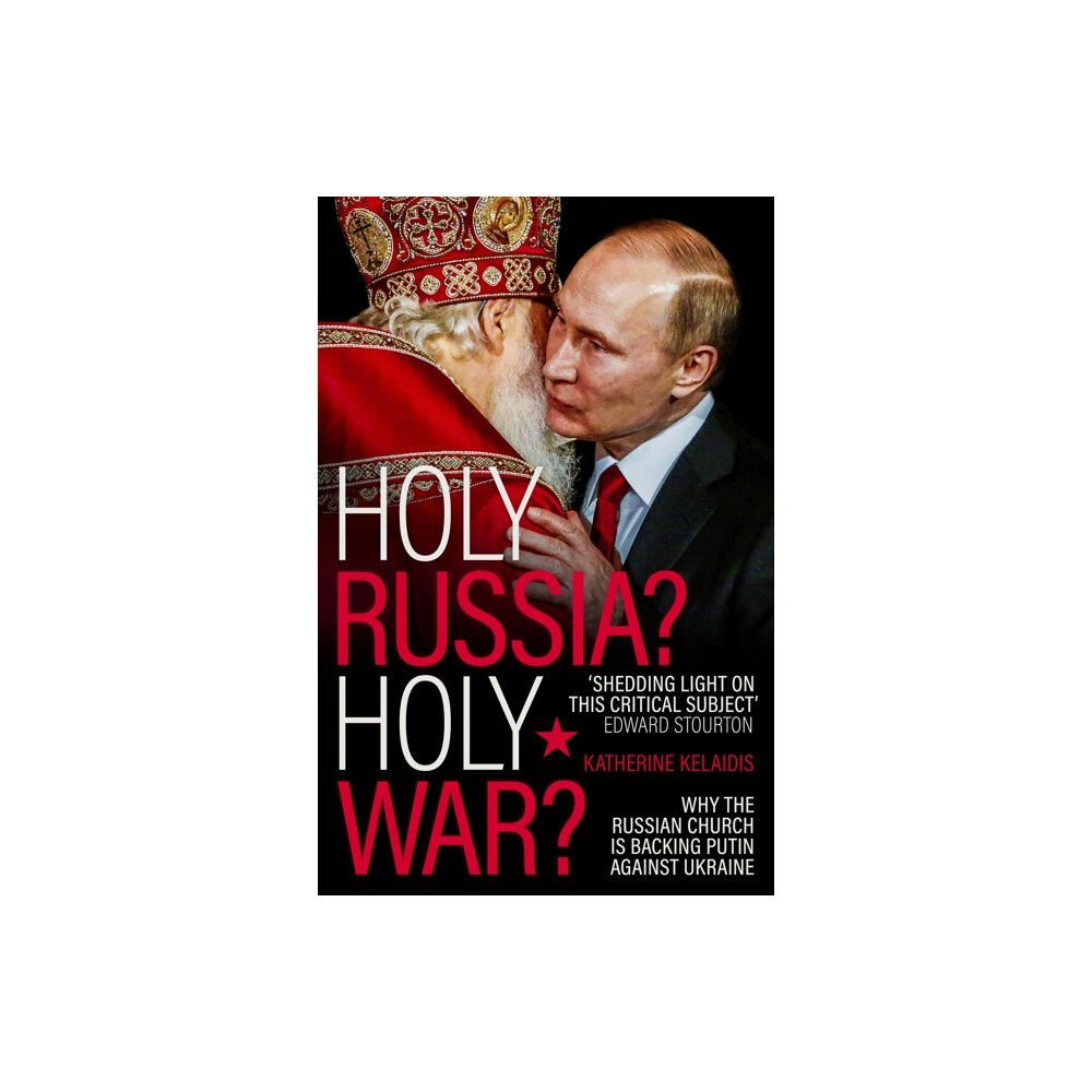 Spck publishing Holy Russia? Holy War? (häftad, eng)
