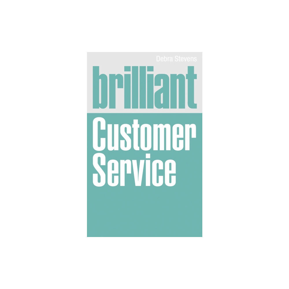 Pearson Education Limited Brilliant Customer Service (häftad, eng)