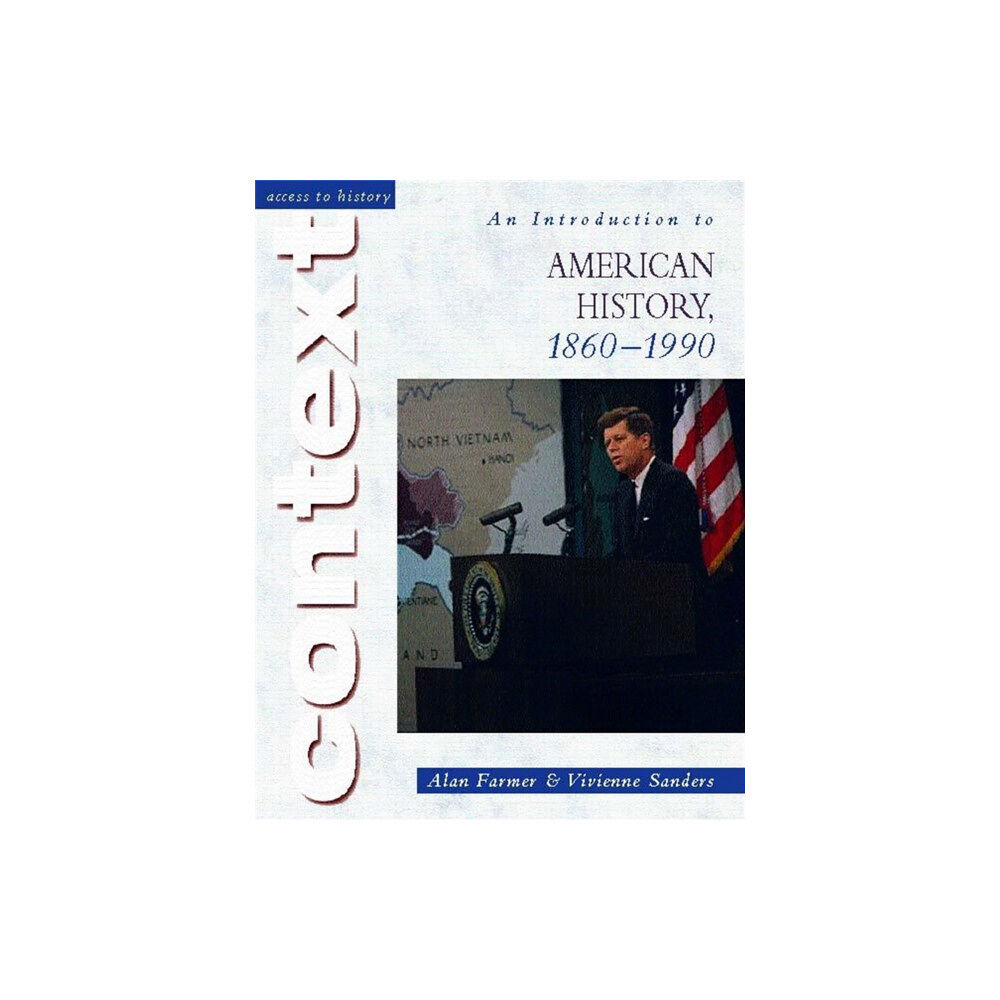 Hachette Learning Access to History Context: An Introduction to American History, 1860-1990 (häftad, eng)