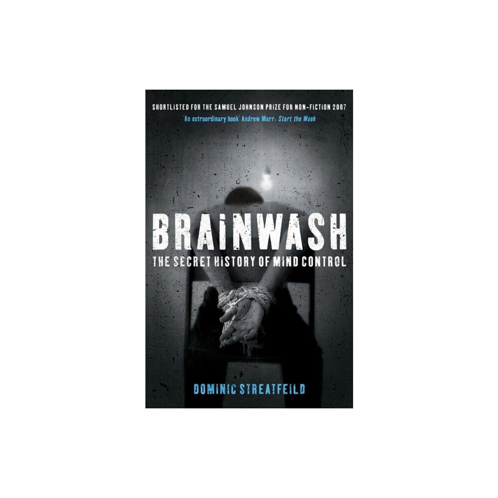 Hodder & Stoughton Brainwash: The Secret History of Mind Control (häftad, eng)