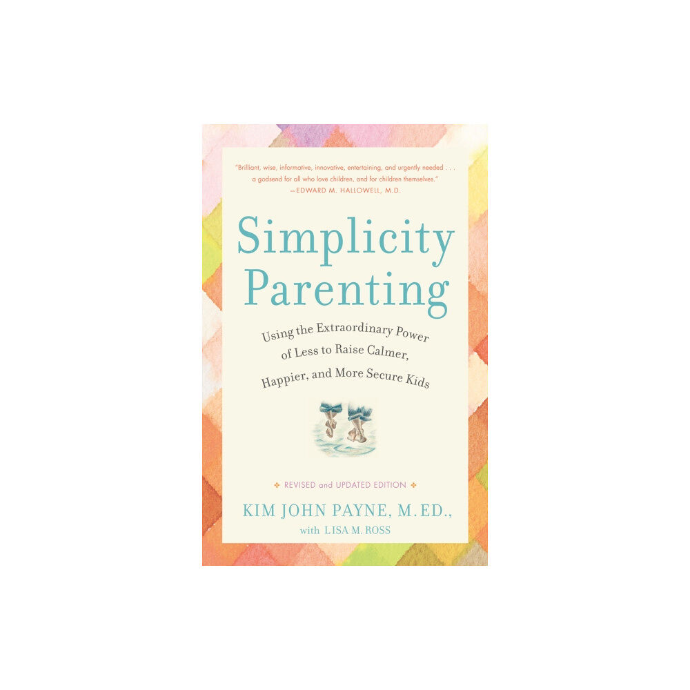 Random House USA Inc Simplicity Parenting (häftad, eng)