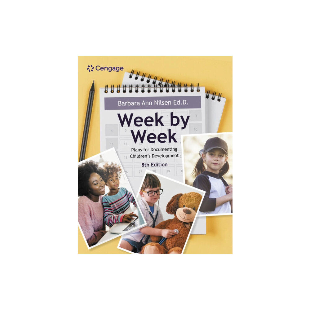 Cengage Learning, Inc Week by Week: Plans for Documenting Children's Development (häftad, eng)
