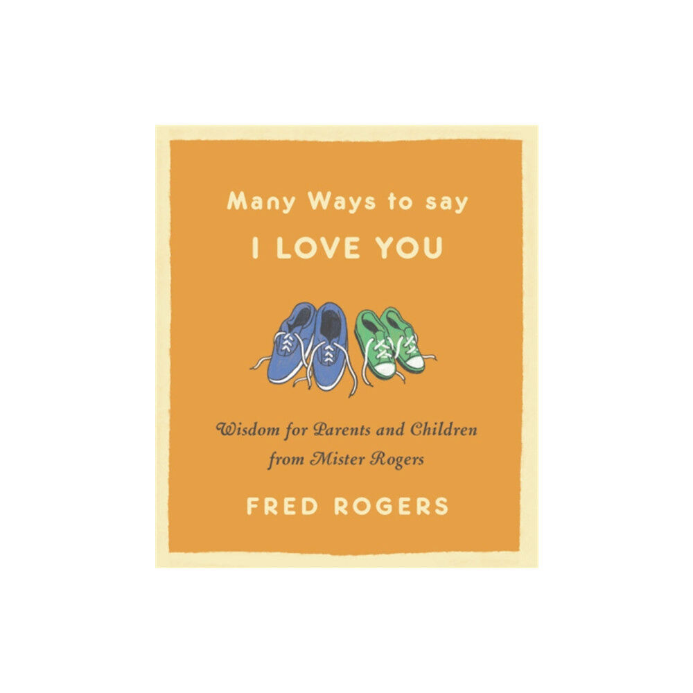 Little, Brown & Company Many Ways to Say I Love You (inbunden, eng)