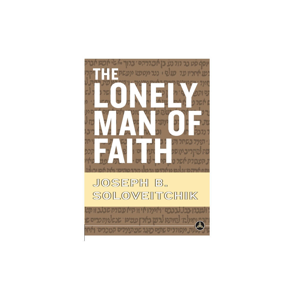 Random House USA Inc The Lonely Man of Faith (häftad, eng)
