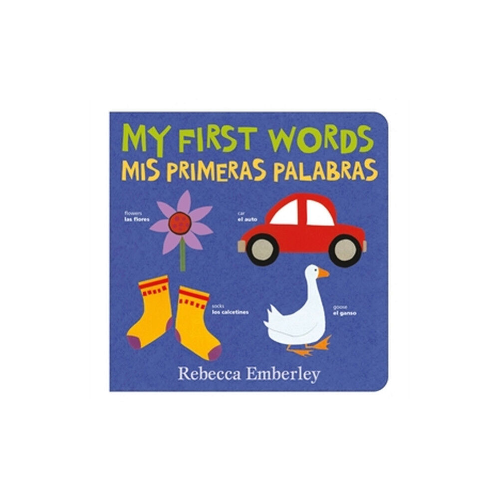 Little, Brown & Company My First Words / Mis Primeras Palabras (bok, board book, eng)