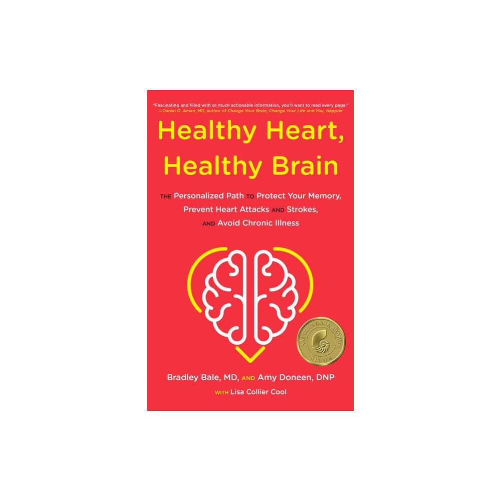 Little, Brown & Company Healthy Heart, Healthy Brain (inbunden, eng)
