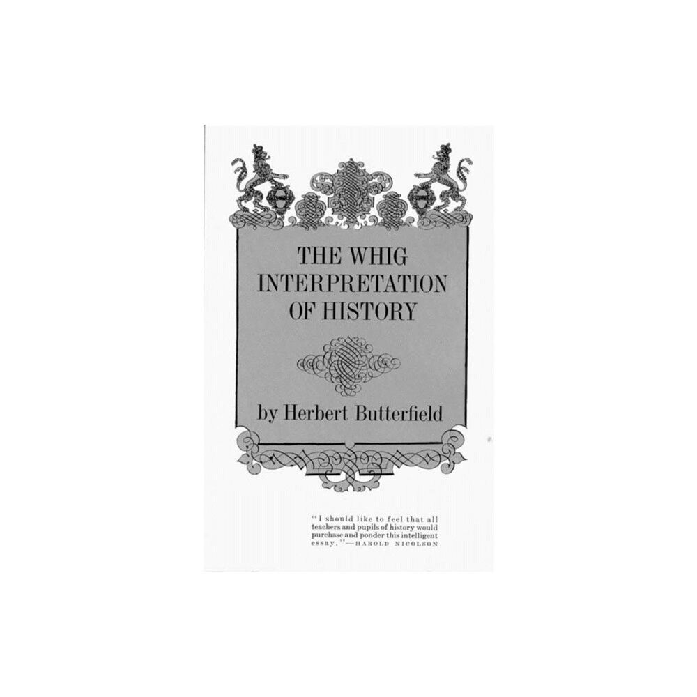 WW Norton & Co The Whig Interpretation of History (häftad, eng)