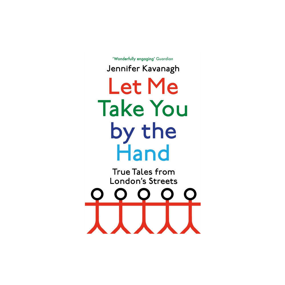 Little, Brown Book Group Let Me Take You by the Hand (häftad, eng)