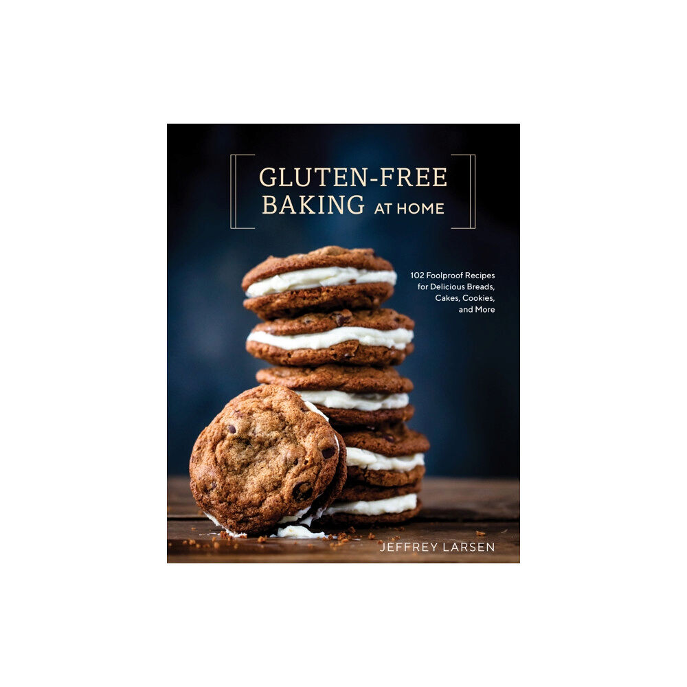 Ten Speed Press Gluten-Free Baking At Home (inbunden, eng)