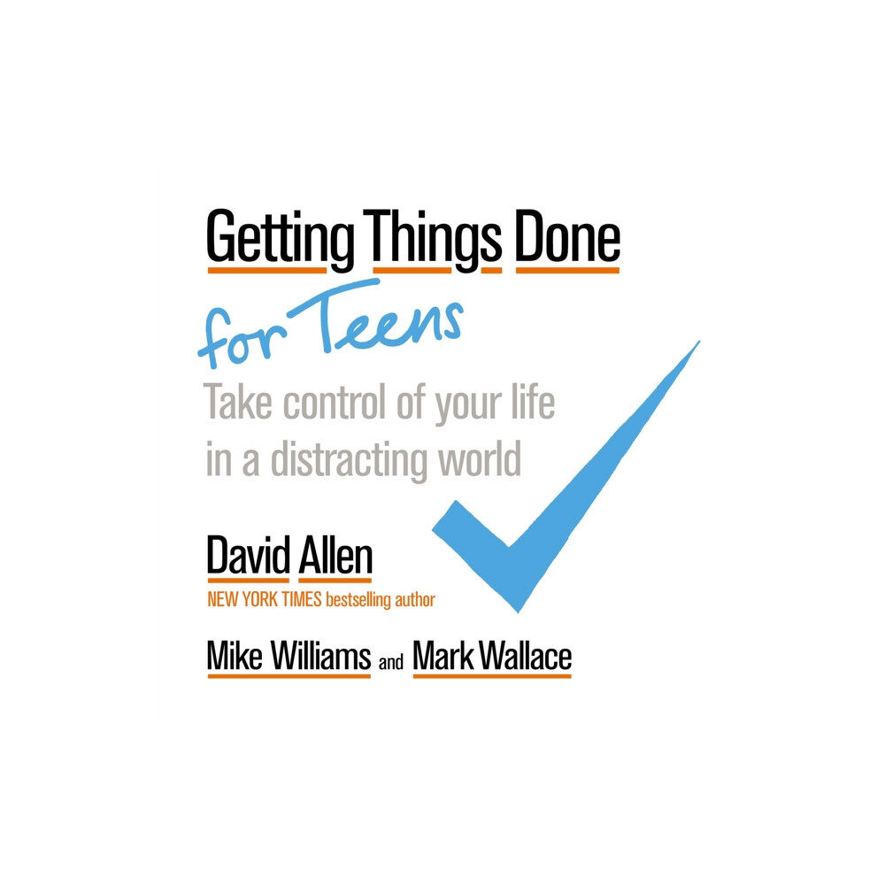 Little, Brown Book Group Getting Things Done for Teens (häftad, eng)