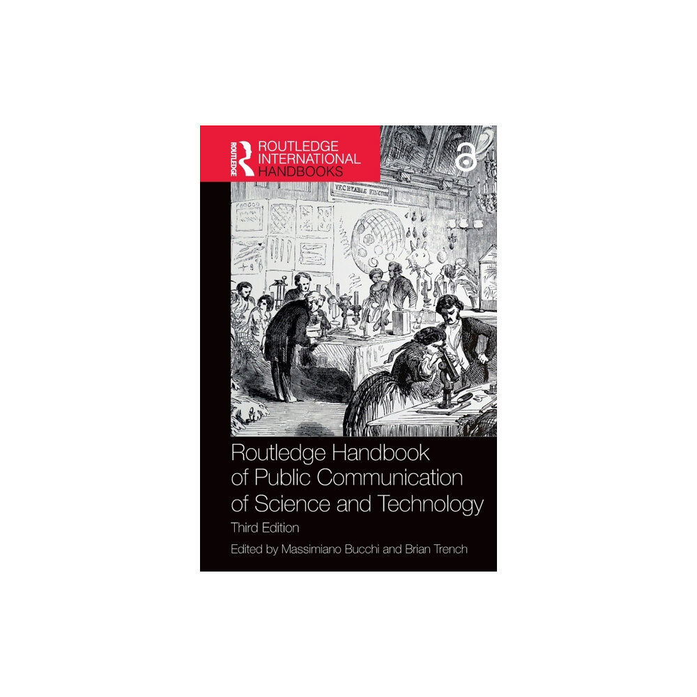 Taylor & francis ltd Routledge Handbook of Public Communication of Science and Technology (häftad, eng)